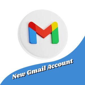 New Gmail Account